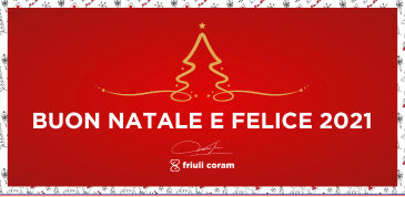 Friuli Coram augura un Buon Natale e un felice 2021